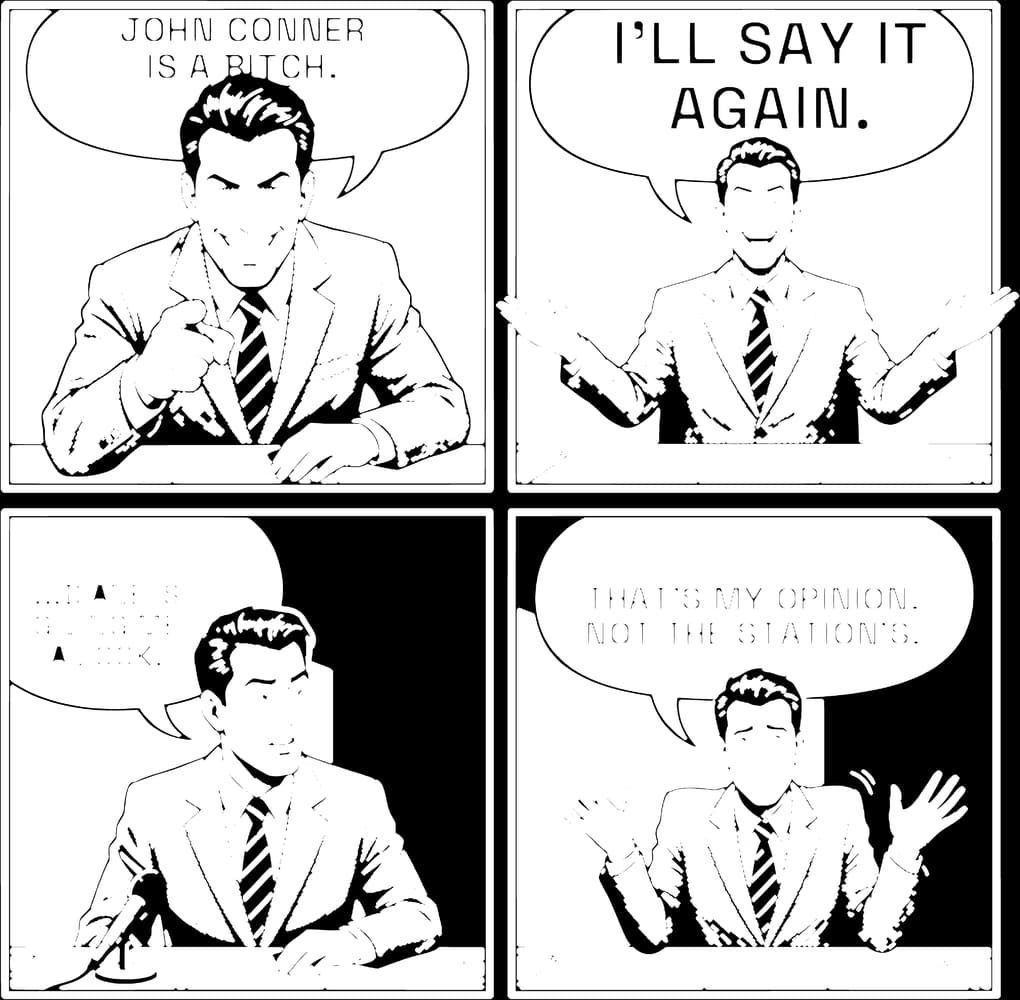 John Conner Is A Bitch